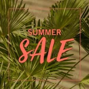 SUMMER SALE COMING SOON !!